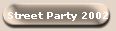 Street Party 2002
